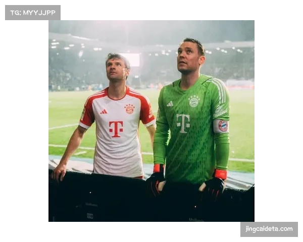 拜仁对阵多特蒙德：诺伊尔复出进展与球队进攻火力评估